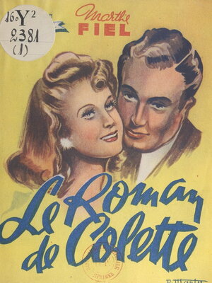 cover image of Le roman de Colette
